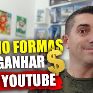 Top 10 Formas de Monetizar seu Canal e Ganhar DINHEIRO no Youtube