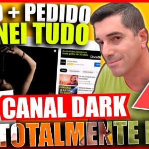 [ Tudo Ensinado ] Como Fazer o Canal Dark | 🌴 Ganha R$ 26.262,00 | Revelados Todos Detalhes