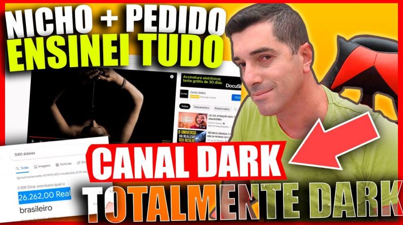 [ Tudo Ensinado ] Como Fazer o Canal Dark | ðŸŒ´ Ganha R$ 26.262,00 | Revelados Todos Detalhes