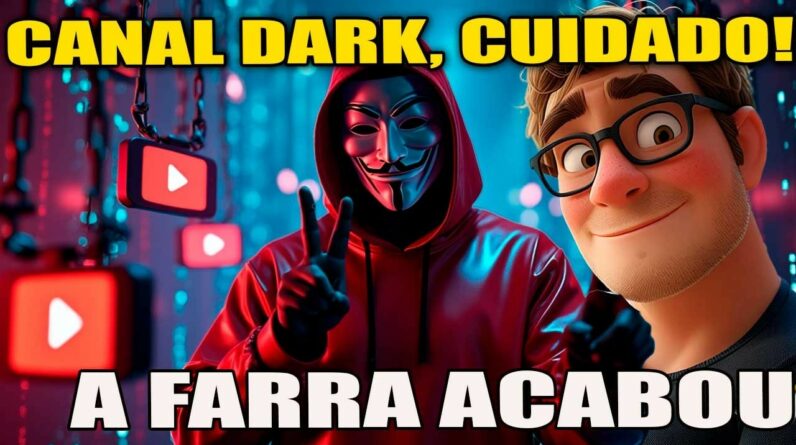 CUIDADO! FIM DE VEZ DOS CANAIS DARK Novas Políticas do Youtube estão PEGANDO TODO MUNDO!